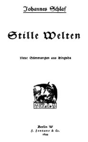 [Gutenberg 48097] • Stille Welten: Neue Stimmungen aus Dingsda